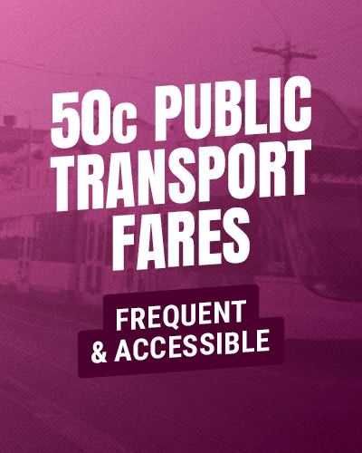 50c PUBLIC TRANSPORT FARES - frequent & accessible